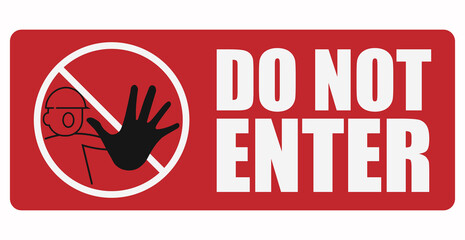 Do not enter sign, no trespassing, prohibit people from passing warning sign, icon, symbol, printable restricted are authorized personnel only label sticker design