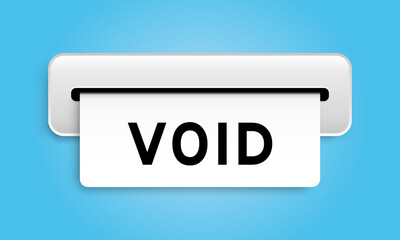White coupon banner with word void from machine on blue color background