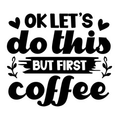 ok let's do this but first coffee svg