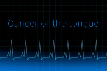 Cancer of the tongue disease. Cancer of the tongue logo on a dark background. Heartbeat line as a symbol of human disease. Concept Medication for disease Cancer of the tongue.