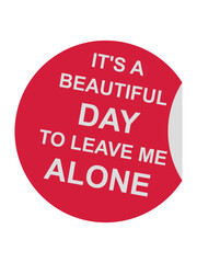 leave me alone day 