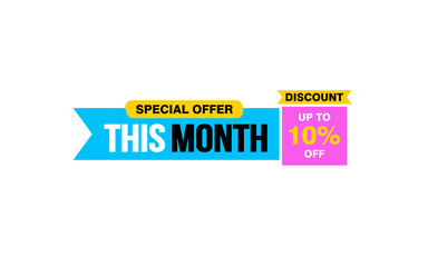 10 Percent THIS MONTH offer, clearance, promotion banner layout with sticker style.