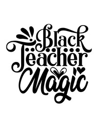 black teacher magic 3-01 svg