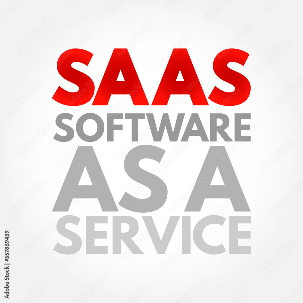 Poster saas - software as a service is a software licensing and delivery model, acronym text concept backgr