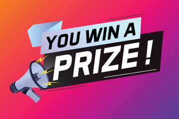 you win prize word concept vector illustration with megaphone and 3d style for use landing page, template, ui, web, mobile app, poster, banner, flyer, background, gift card, coupon, wallpaper	