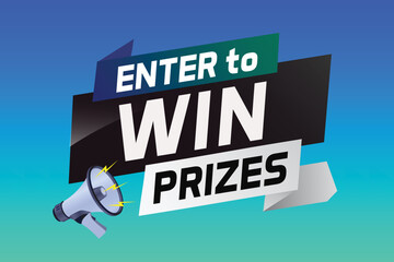 Enter to win prizes word concept vector illustration with megaphone and 3d style for use landing page, template, ui, web, mobile app, poster, banner, flyer, background, gift card, coupon, wallpaper