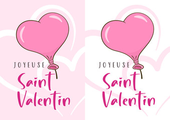 Happy Valentine's Day in French (Joyeuse Saint Valentin). Two card templates. Cartoon. Vector illustration	