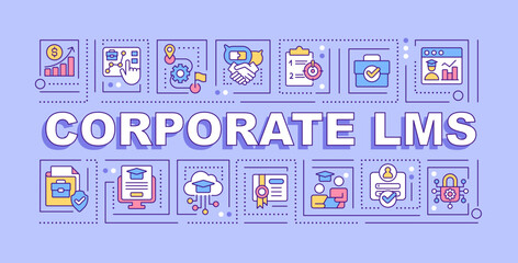 Corporate LMS word concepts purple banner. Learning management system. Infographics with editable icons on color background. Isolated typography. Vector illustration with text. Arial-Black font used