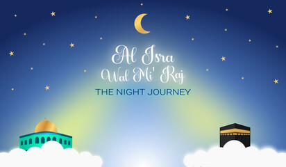 Illustration of the celebration of Al Isra Wal Mi Raj, the celebration of Muslim holidays, Al Aqso and the Kaaba - obrazy, fototapety, plakaty