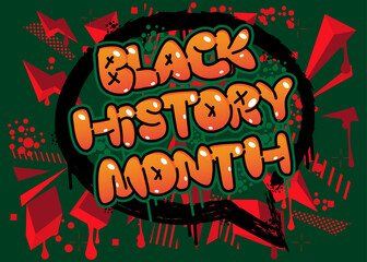 Black History Month. Graffiti tag. Abstract modern street art decoration performed in urban painting style.