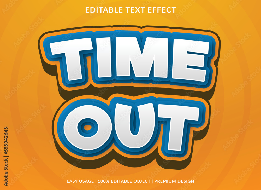 Poster time out editable text effect template with 3d style and abstract background
