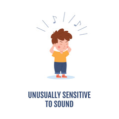 Autistic child shows unusual sensitivity to sound, vector illustration isolated.