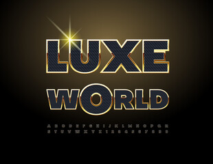 Vector artistic sign Luxe World. Chic Stylish Font. Black and Golden premium Alphabet Letters and Numbers set
