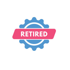 retired text Button. retired Sign Icon Label Sticker Web Buttons
