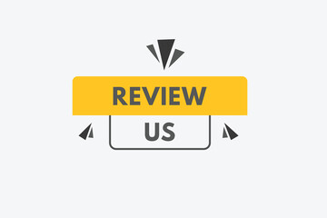 review us text Button. review us Sign Icon Label Sticker Web Buttons
