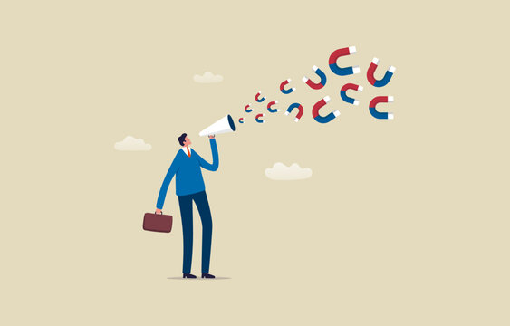 Magnet Marketing Strategy. Powerful way to brand company and promote products. Businessman holding a megaphone releasing magnetic power attracting marketing efficiency. Illustration