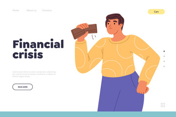 Financial crisis concept of landing page with young man lack money show empty wallet, has no saving