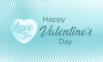 Happy Valentines Day, Water Wave Line Design, white and blue gradient background. Template for promotion, sale, shopping or background for women's day and love concept. Vector Illustration Template.