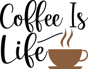 coffee is life