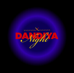 Dandiya Night typography unit in vector. 