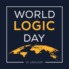 World Logic Day, held on 14 January.