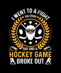 I Went to a Fight The other day and a Hockey Game Broke out