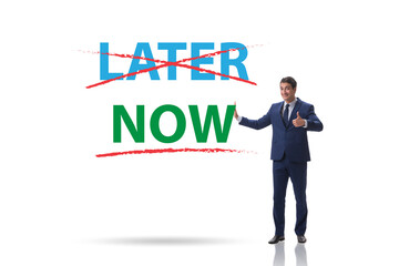 Concept of procrastination with now or later
