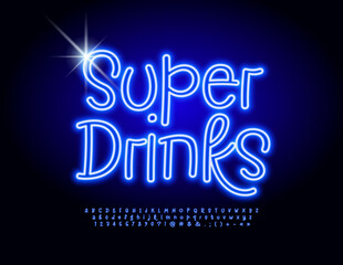 Vector neon poster Super Drinks. Glowing Blue Font. Stylish bright Alphabet Letters and Numbers set