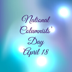 National Columnists’ Day  Vector Illustration. Suitable for greeting card poster and banner