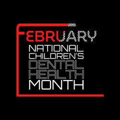 Vector illustration on the theme of National Children's Dental Health month observed each year during February.