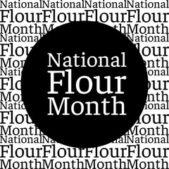 Text Vector illustration on the theme of 
National Flour Month