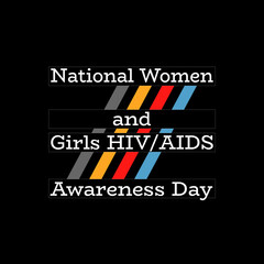 Vector illustration on the theme of 
National Women and Girls HIV AIDS Awareness Day