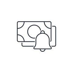 Money and a bell. Financial notice.  Vector linear icon isolated on white background.