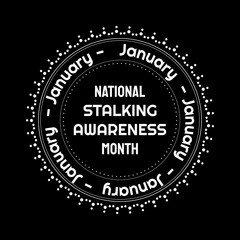 Fototapeta premium Vector illustration on the theme of National Stalking awareness month observed each year during January.