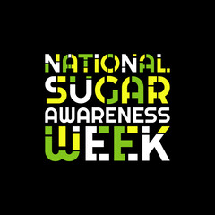 Vector illustration on the theme of National Sugar awareness week observed each year during November.