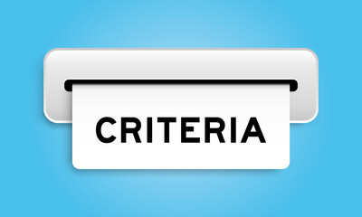 White coupon banner with word criteria from machine on blue color background