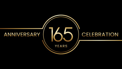 165th anniversary. Anniversary template design with golden text and ring. Logo Vector Template
