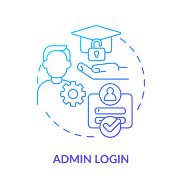Admin login blue gradient concept icon. Administrator account. Learning management system access abstract idea thin line illustration. Isolated outline drawing. Myriad Pro-Bold font used
