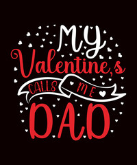 Valentines Typography day T shirt Design.