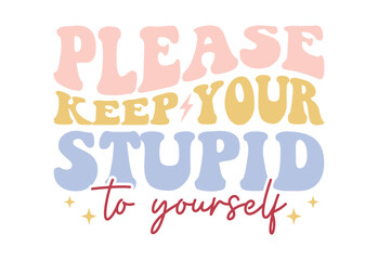  Retro Sarcastic Quote