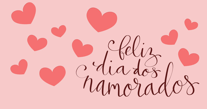 Feliz Dia dos Namorados translation from portuguese Happy Valentine day. Handwritten calligraphy lettering illustration. Vector background with paper cut hearts