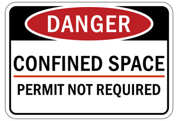 Confined space sign and labels permit not required