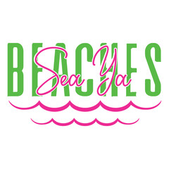 Sea Ya Beaches SVG