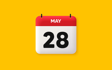 Calendar date 3d icon. 28th day of the month icon. Event schedule date. Meeting appointment time. Agenda plan, May month schedule 3d calendar and Time planner. 28th day day reminder. Vector