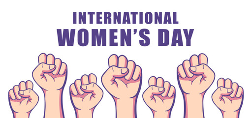 International womens day background poster design. Women day fist with text lettering vector illustration