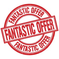 FANTASTIC OFFER written word on red stamp sign