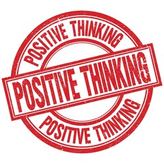 POSITIVE THINKING written word on red stamp sign