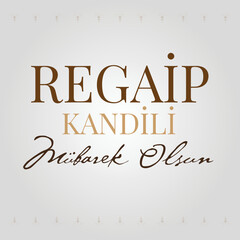 Regaip Kandili, islamic holy night, vector design