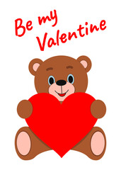 Vector illustration. Card. Be my Valentine. Teddy bear.