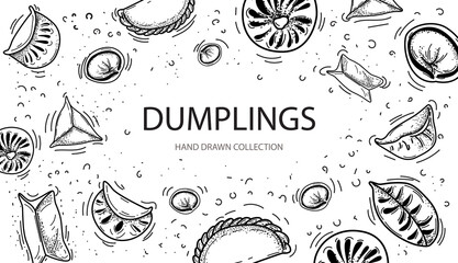 Dumplings top view frame. Chinese dumplings. Hand drawn vector illustration.